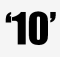 Ten